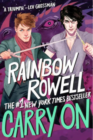 Carry On (Simon Snow #1) Rainbow RowellSimon Snow is the worst Chosen One who's ever been chosen.That's what his roommate, Baz, says. And Baz might be evil and a vampire and a complete git, but he's probably right.Half the time, Simon can't even make his