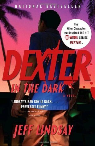 Dexter in the Dark (Dexter #3) Jeff LindsayIn his work as a Miami crime scene investigator, Dexter Morgan is accustomed to seeing evil deeds. . .particularly because, on occasion, he commits them himself. But Dexter's happy existence is turned upside down