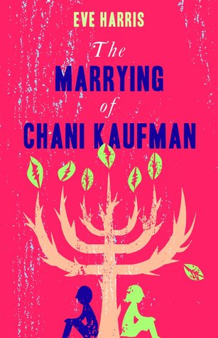 The Marrying of Chani Kaufman Eve Harris19 year-old Chani lives in the ultra-orthodox Jewish community of North West London. She has never had physical contact with a man, but is bound to marry a stranger. The rabbi's wife teaches her what it means to be
