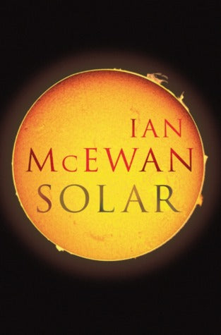 Solar Ian McEwanMichael Beard is a Nobel prize-winning physicist whose best work is behind him. Trading on his reputation, he speaks for enormous fees, lends his name to the letterheads of renowned scientific institutions and half-heartedly heads a govern