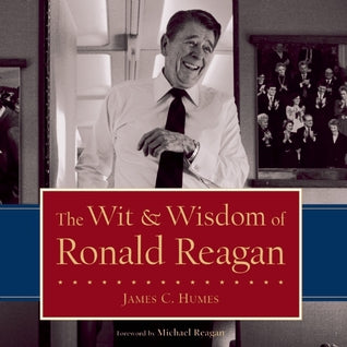 The Wit and Wisdom of Ronald Reagan - Eva's Used Books