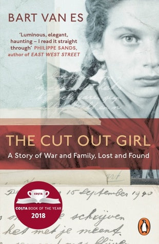 The Cut Out Girl Bart Van EsLittle Lien wasn't taken from her Jewish parents - she was given away in the hope that she might be saved. Hidden and raised by a foster family in Amsterdam during the Nazi occupation, she survived the war only to find that her