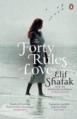 The Forty Rules of Love Elif ShafakIn this follow-up to her acclaimed 2007 novel The Bastard of Istanbul, Turkish author Elif Shafak unfolds two tantalizing parallel narratives---one contemporary and the other set in the 13th century, when Rumi encountere