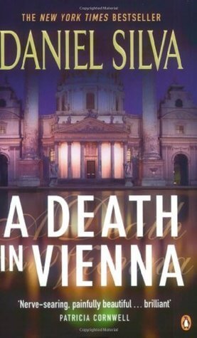 A Death in Vienna (Gabriel Allon #4) Daniel SilvaArt restorer and sometime spy Gabriel Allon is sent to Vienna to discover the truth behind a bombing that gravely injured an old friend, but while there he encounters something that turns his world upside d