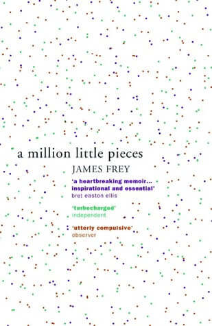 A Million Little Pieces James FreyIn 'A Million Little Pieces', James Frey tells his story of drug and alcohol abuse and rehabilitation. He brings readers face-to-face with a provocative, new understanding of the nature of addiction and the meaning of rec