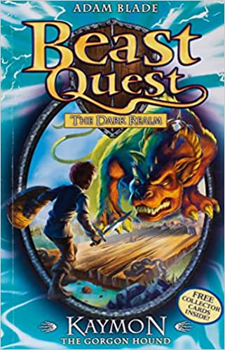 Kaymon The Gorgon Hound (Beast Quest #16) Adam BladeIn a ruined castle in the Dark Realm prowls Kaymon the Gorgon Hound. Kaymon is one of six fearsome Beasts unleashed by the wicked wizard, Malvel, to capture the good Beasts of Avantia. Join Tom on his qu