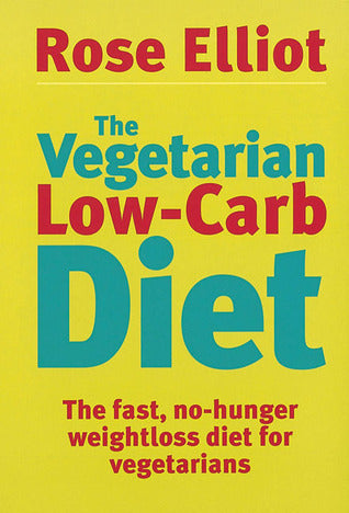 The Vegetarian Low-Carb Diet Rose ElliotFinally, the diet vegetarians have been waiting for. Have you been feeling left out lately? Many is the vegetarian or vegan who has watched their meat-eating friends with envy as they followed the Atkins diet and th