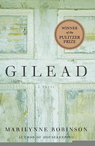 Gilead (Gilead #1) Marilynne RobinsonA hymn of praise and lamentation from a 1950s preacher man. Atestament to the sacred bonds between fathers and sons. A psalm of celebrationand acceptance of the best and the worst that the world has to offer. This isth