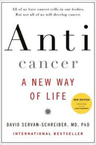 Anti Cancer: A New Way of Life - Eva's Used Books
