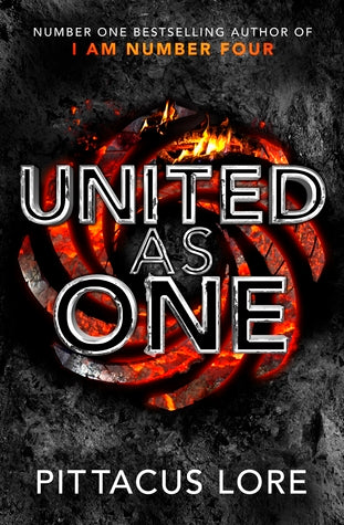 United as One (Lorien Legacies #7) Pittacus Lore It is the end.The final battle is about to commence...And Earth is the battlefield.John Smith and the Garde stand between us and the might of the Mogadorians.The Garde are vastly outnumbered.But if they sta