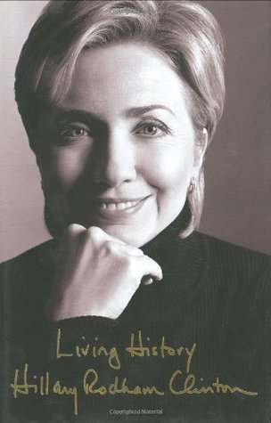 Living History Hillary Rodham ClintonThe author chronicles her eight years as First Lady of the United States, looking back on her husband's two administrations, the challenges she faced during the period, the impeachment crisis, and her own political wor