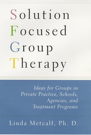 Solution Focused Group Therapy Linda Metcalf, PhDThe author argues that the collaborative nature of group therapy lends itself to time-limited treatment. Combining the best elements of group work and solution focused brief therapy, she covers topics inclu