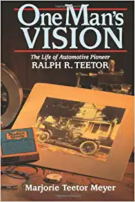 One Man's Vision: The Life of Automotive Pioneer Ralph R. Teetor Marjorie Teetor MeyerInventor of Cruise Control, president of the world-famous Perfect Circle Corporation, member of the Automotive Hall of Fame - Ralph Teetor was one of indiana's great ind