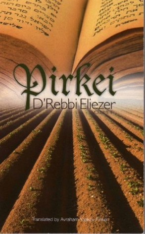 Pirkei D'Rebbi Eliezer Rebbe Elezer Translated by Avraham Yaakov FinkelSecond volume of D'Rebbi Eliezer completes the translation of this timeless classic. It offer captivating rabbinic insights on many episodes in Torah and Tanach and contains fascinatin