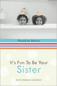 It's Fun to Be Your Sister Becky Freeman JohnsonIn this gathering of engaging, fun stories about the connection between sisters, beloved humor writer Becky Freeman Johnson reveals why a sister is the gift that keeps on giving. Women fortunate enough to be