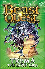 Trema the Earth Lord (Beast Quest #29) Adam BladeFifth in the Shade of Death subseries Fearsome Trema lurks in the bowels of the earth, only emerging to feast on his prey. If Tom is to defeat the Beast and lift the curse on Freya, the Mistress of the Beas