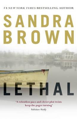 Lethal (Lee Coburn #1) Sandra BrownWhen her 4-year-old daughter informs her a sick man is in their yard, Honor Gillette rushes out to help him. But that sick man turns out to be Lee Coburn, the man accused of murdering seven people the night before. Dange