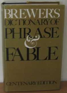 Brewer's Ditionary of Phrase and Fable - Eva's Used Books