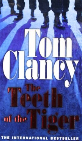 The Teeth of the Tiger (Jack Ryan Universe #12) Tom ClancyMohammed sits in a café in Vienna, to propose joining his network of agents and sympathizers in Europe and Middle East with a Colombian's drug network in America for terrorism, profits and destruct