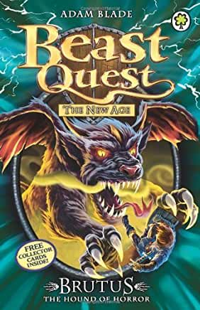 Brutus the Hound of Horror (Beast Quest #63) Adam Blade Peril stalks the Good Beasts of Avantia as Kensa the Sorceress plans to invade Avantia with her new Evil Beasts. Tom must do battle with a ravening, winged hound who thirsts for his blood! Published