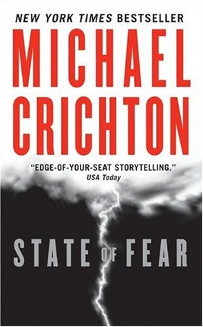 State of Fear Michael CrichtonIn Paris, a physicist dies after performing a laboratory experiment for a beautiful visitor. In the jungles of Malaysia, a mysterious buyer purchases deadly cavitation technology, built to his specifications. In Vancouver, a