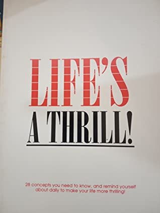Life's a Thrill! - Eva's Used Books