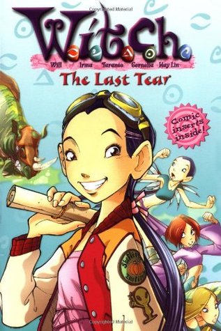 The Last Tear (W.I.T.C.H. Chapter Books #5) Elisabetta GnoneEven though things appear to be calm in Heatherfield. Cedric and his army are growing stronger. They will stop at nothing to keep the Guardians of the Veil from fulfilling their destinies. When t