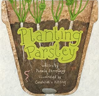 Planting Parsley Pamela EhrenbergIt’s Tu B’Shevat, the birthday of the trees! This book shows you how to mark the occasion by planting a tiny parsley “tree” -- and it’ll be ready to eat just in time for Passover.