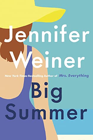 Big Summer Jennifer WeinerSix years after the fight that ended their friendship, Daphne Berg is shocked when Drue Cavanaugh walks back into her life, looking as lovely and successful as ever, with a massive favor to ask. Daphne hasn’t spoken one word to D