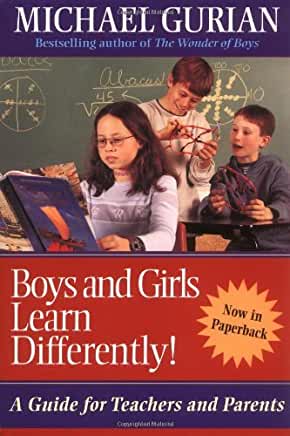 Boys and Girls Learn Differently!: A Guide for Teachers and Parents Michael GurianAt last, we have the scientific evidence that documents the many biological gender differences that influence learning. For instance, girls talk sooner, develop better vocab