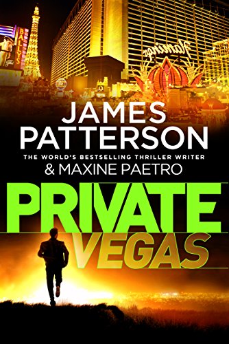 Private Vegas (Private #9) James PattersonWhat happens in Vegas...stays Private.Las Vegas is a city of contradictions: seedy and glamorous, secretive and wild, Vegas attracts people of all kinds--especially those with a secret to hide, or a life to leave