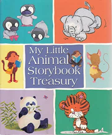 My Little Animal Storybook Treasury Gill Davies and Lynne Gibbs2004