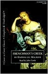 Frenchman's Creek Daphne du MaurierBored with the frivolous life of the royal court, the captivating Lady Dona St. Columb retires to her country estate, leaving her dull husband behind in town. In countryside seclusion, she encounters the dashing French p