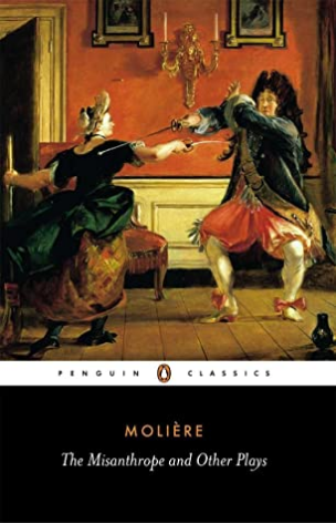 The Misanthrope and Other Plays Why does he write those ghastly plays that the whole of Paris flocks to see? And why does he paint such lifelike portraits that everyone recognizes themselves?' Moliere, The Impromptu at VersaillesThis volume brings togethe