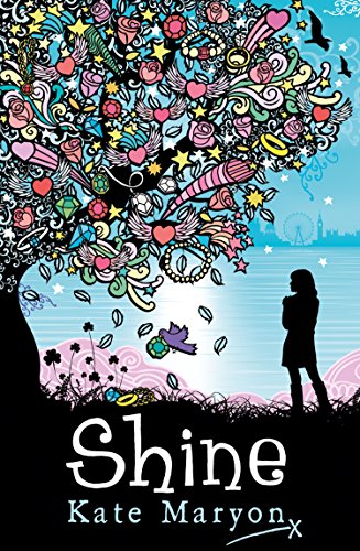 Shine Kate MaryonA wonderful novel from a major voice in ‘tween’ fiction.Tiff's mum is a thief and she's about to get caught…Twelve-year-old Tiff loves her mum, Carla, who is glitzy and fun and always coming home with shiny new amazing stuff. The trouble