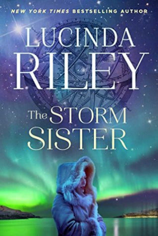 The Storm Sister Lucinda Riley Following the bestselling The Seven Sisters, The Storm Sister is the second book in Lucinda Riley's spellbinding series of love and loss, based loosely on the mythology surrounding the famous star constellation.Ally D'Aplies