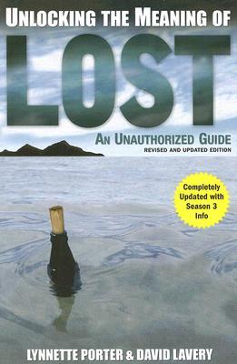 Unlocking The Meaning Of Lost: An Unauthorized Guide Lynnette Porter and David LaveryFrom the moment the eye opened, we have been captivated by the mysterious world of Lost. Each week the survivors face challenges and questions that are eerie as they are