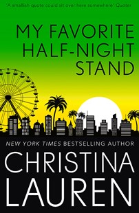 My Favourite Half-Night Stand Christina LaurenMillie Morris has always been one of the guys. A UC Santa Barbara professor, she’s a female-serial-killer expert who’s quick with a deflection joke and terrible at getting personal. And she, just like her four