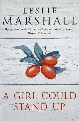 A Girl Could Stand Up Leslie MarshallWhen six-year-old Elray reaches up to touch the moon in the Tunnel of Love, she narrowly escapes a freak electric current that claims the lives of both her parents. Suddenly orphaned, she is left stunned and mute, unti