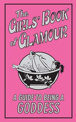 The Girls' Book Of Glamour: A Guide To Being A Goddess (The Girl's Book) Sally JeffrieBe confident. Be gorgeous. Be glamourous. The tips and tricks in this book will help reveal the goddess inside you. Every girl deserves to live a life of glamour.Provide