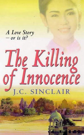 The Killing of Innocence JC Sinclair