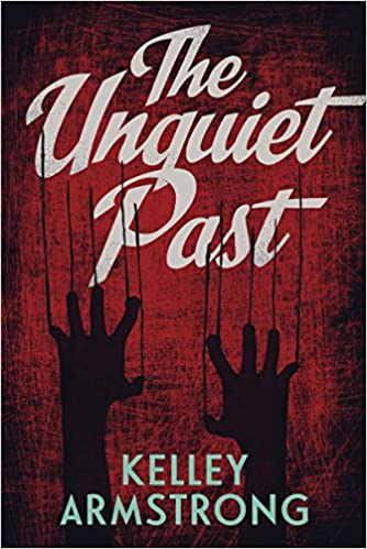 The Unquiet Past (Secrets) - Eva's Used Books