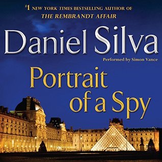 Portrait of a Spy (Gabriel Allon #11) - Eva's Used Books