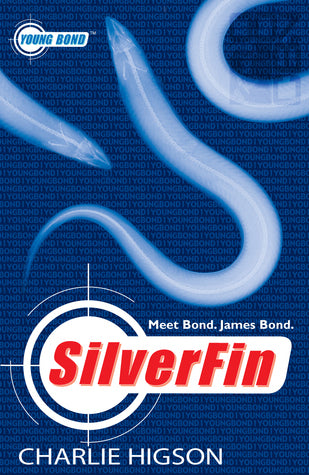 Silverfin (Young Bond #1) Charlie HigsonBEFORE THE MAN BECAME THE LEGEND.BEFORE THE BOY BECAME THE MAN.MEET BOND. JAMES BOND.James Bond will one day become the world’s most famous spy, but at the moment his challenge is to fit in at his new school - makin