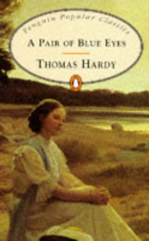 A Pair of Blue Eyes Thomas Hardy