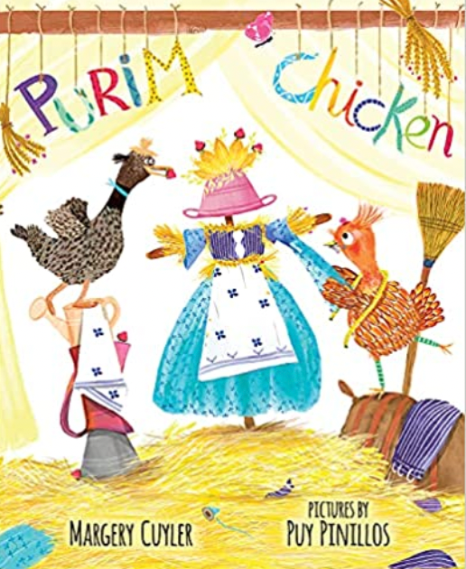 The Purim Chicken NOTE: Only ONE free book is allowed per order. Margery Cuyler It's Purim and the animals on the farm are planning their celebration! They decide to sing songs, wear costumes, and put on a play about Queen Esther. It’s fun until Quack the