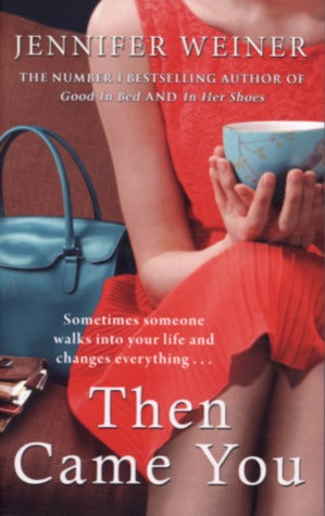 Then Came You Jennifer WeinerNew York Times bestselling author Weiner takes readers into the heart of women's lives in an unforgettable, timely tale. When India Bishop's attempts at pregnancy fail, she turns to technology to help make her dreams come true