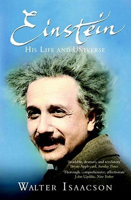 Einstein Walter IsaacsonEinstein was a rebel and nonconformist from boyhood days, and these character traits drove both his life and his science. In this narrative, Walter Isaacson explains how his mind worked and the mysteries of the universe that he dis