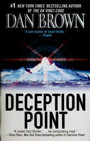 Deception Point Dan BrownA shocking scientific discovery.A conspiracy of staggering brilliance.A thriller unlike any you've ever read....When a NASA satellite discovers an astonishingly rare object buried deep in the Arctic ice, the floundering space agen