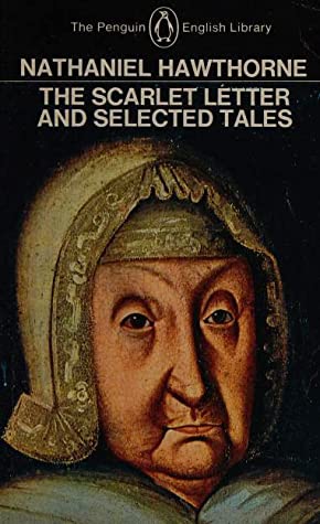 The Scarlet Letter and Selected Tales - Eva's Used Books